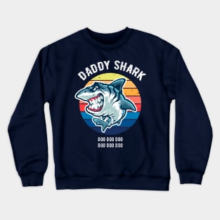 Daddy Shark Retro Vintage Fathers day Crewneck Sweatshirt